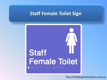 Staff Female Toilet Sign - Braille Sign Distributors
