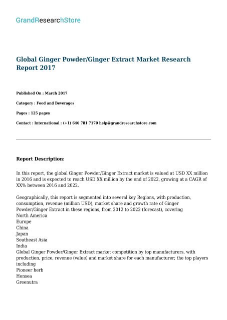 Global Ginger Powder/Ginger Extract Market Research Report 2017