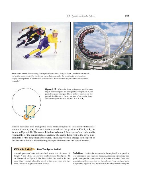 Circular Motion and Other Applications of Newton's Laws