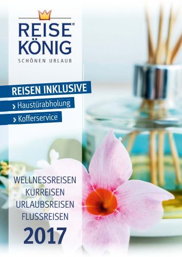 Wellness- und Kur-Reisen 2017