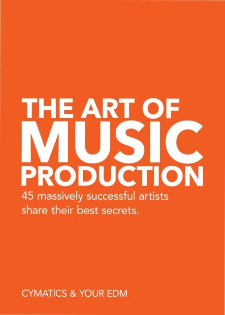 Cymatics &amp; Your EDM - The Art of Music Production