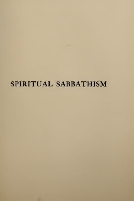 Abram Herbert Lewis - Spiritual Sabbathism