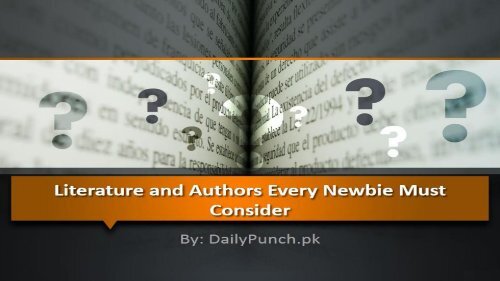 Urdu Language: Literature and Authors Every Newbie Must Consider