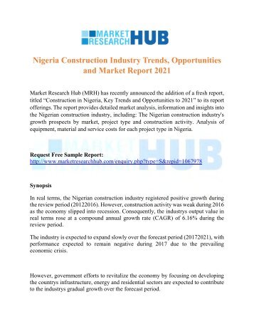 Nigeria Construction Industry Trends, Opportunities and Market Report 2021