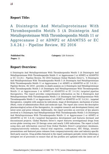 a-disintegrin-and-metalloproteinase-with-thrombospondin-motifs-5-a-disintegrin-and-metalloproteinase-with-thrombospondin-motifs-11-or-aggrecanase-2-or-admp2-or-adamts5-or-ec-3424---pipeline-review-h2--24marketreports