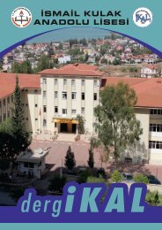 dergİKAL  İsmail Kulak Anadolu Lisesi Okul Dergisi 