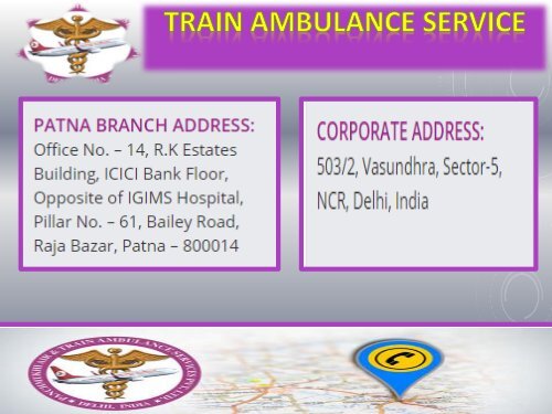 Get Wold Best Train Ambulance from Delhi Patna