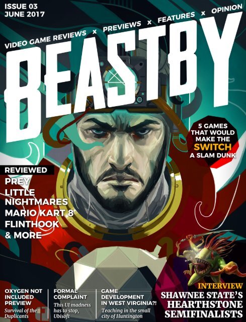 Beastby Issue 03 June 17 Beastby Issue 03 June 17