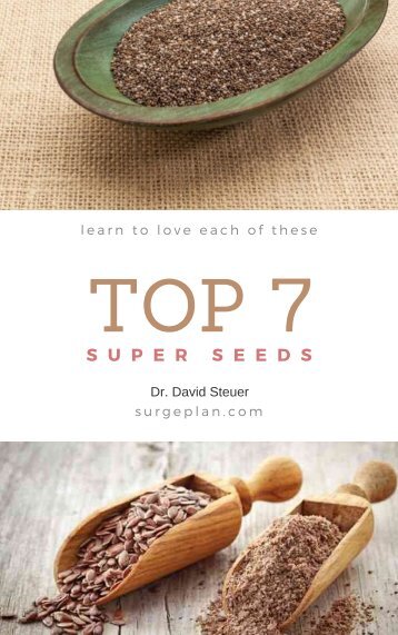 TOP 7 SUPER SEEDS