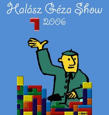 Halász Géza Show 2006