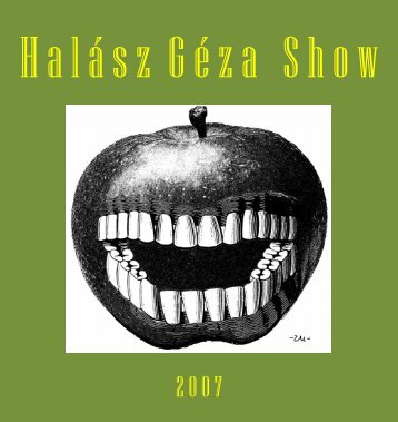 Halász Géza Show 2007