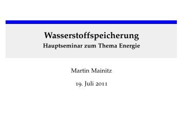 Wasserstoffspeicherung - Hauptseminar zum Thema Energie