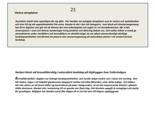 Spännande stenplatser i Storvretabygden  Gammal Kultursten och stenhuggning  Del 1 Huggen sten utan Borrteknik  Sven-Inge Windahl  2017