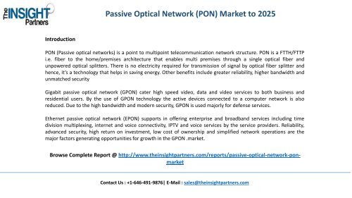 Passive Optical Network (PON) Market Report 2016 Trends and 2025 Forecasts |The Insight Partners 