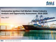 Automotive Ignition Coil Market Expected to Grow at a CAGR of 4.5% During 2016 to 2026
