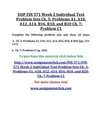 UOP FIN 571 Week 2 Individual Text Problem Sets Ch