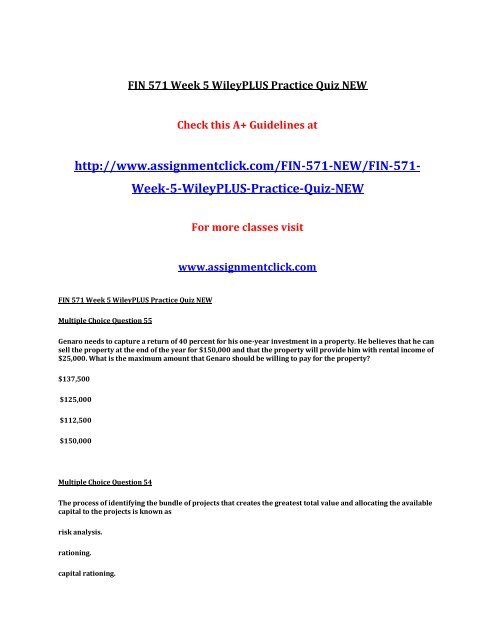 UOP FIN 571 Week 5 WileyPLUS Practice Quiz UOP