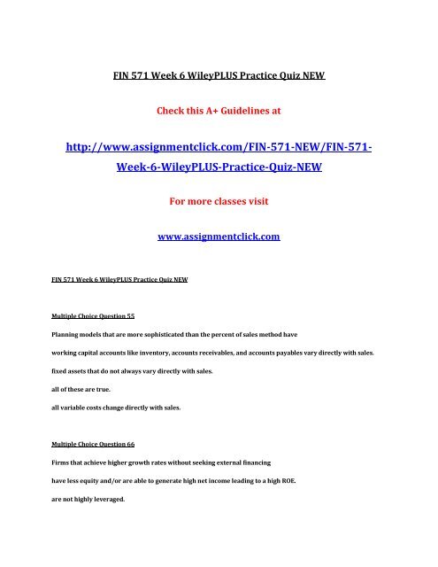 UOP FIN 571 Week 6 WileyPLUS Practice Quiz UOP