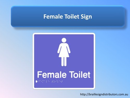 Female Toilet Sign - Braille Sign Distributors