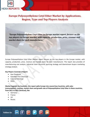 Europe Polyoxyethylene Cetyl Ether Market by Applications, Region, Type and Top Players Analysis