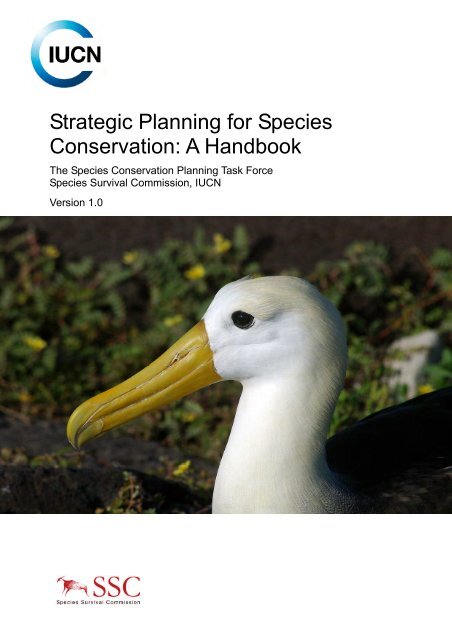 Strategic Planning for Species Conservation: A Handbook - IUCN