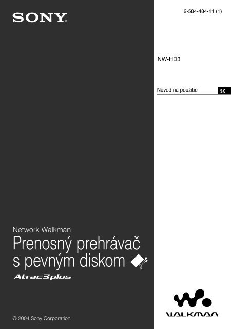 Sony NW-HD3 - NW-HD3 Istruzioni per l'uso Slovacco
