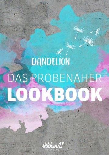 shhhout DANDELION Lookbook