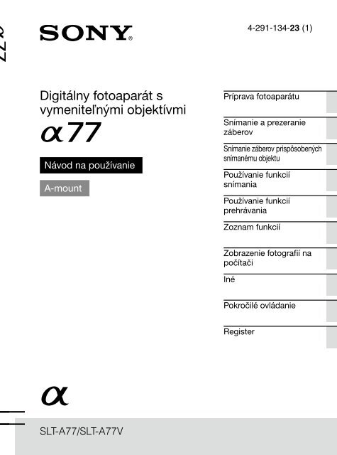 Sony SLT-A77M - SLT-A77M Consignes d&rsquo;utilisation Slovaque