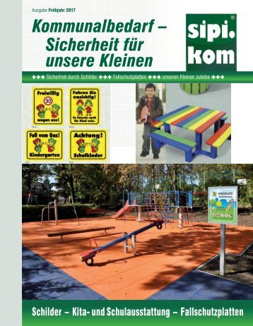 Sicherheit für unsere Kleinen Katalog | SIPIRIT GmbH Kommunalbedarf