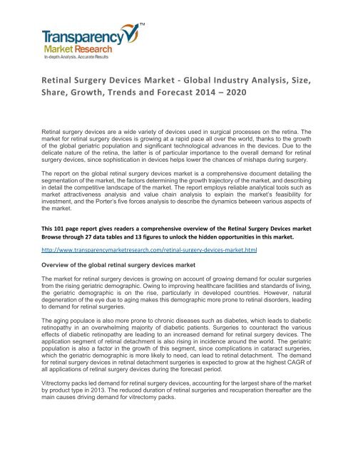 Retinal Surgery Devices Market - Global Industry Analysis, Size, Share, Growth, Trends and Forecast 2014 - 2020