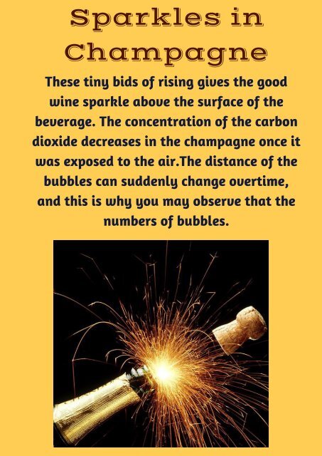 Why Champagne has Bubbles-