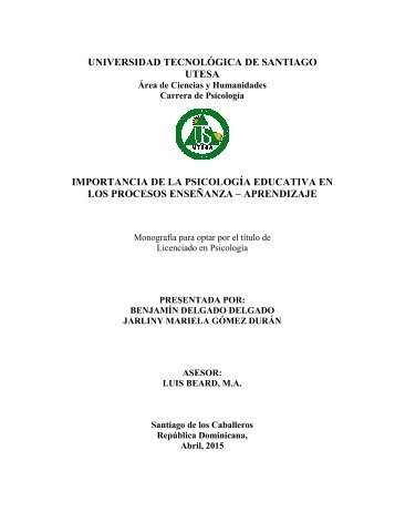 IMPORTANCIA DE LA PSICOLOGÍA EDUCATIVA EN LOS PROCESOS ENSEÑANZA – APRENDIZAJE