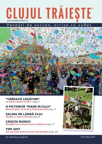 Povești de Suflet – Clujul Trăiește nr. 8 Mai 2017