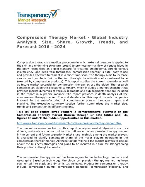 Compression Therapy Market - Global Industry Analysis, Size, Share, Growth, Trends, and Forecast 2016 - 2024
