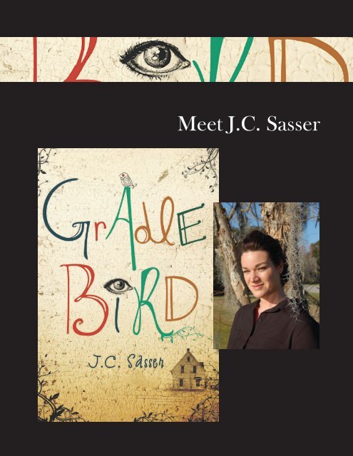 JC Sasser and Gradle Bird Media Kit