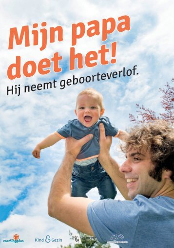 Mijn papa doet het!