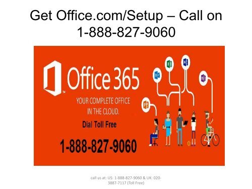 Office.comSetup - 1-888-827-9060 - Office Setup 2013