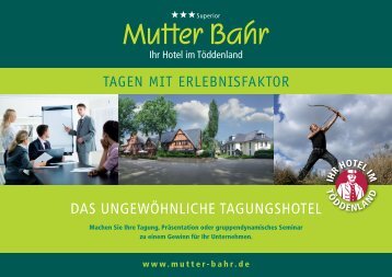 Tagungsprospekt Hotel Mutter Bahr 2017