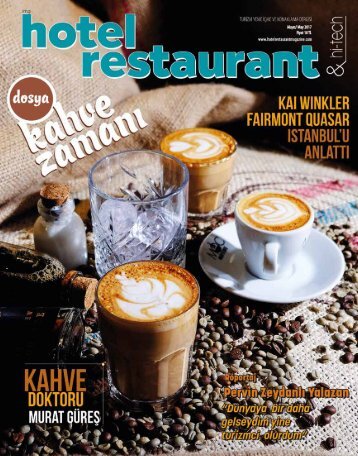 HOTEL RESTAURANT  MAGAZINE MAYIS 2017 SAYISI