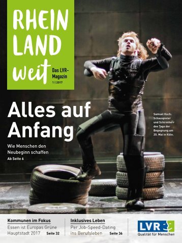 RHEINLANDweit - das LVR-Magazin