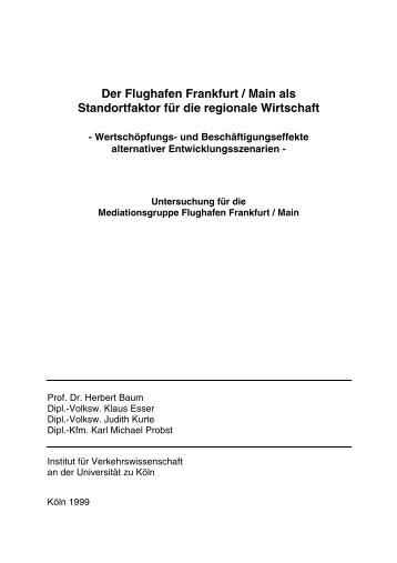 Der Flughafen Frankfurt / Main als Standortfaktor für die regionale ...