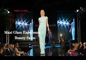 MAXI GLAM FASHION SHOW