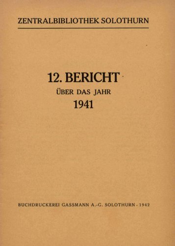 zentralbibliothek solothurn 12. bericht über das jahr 1941