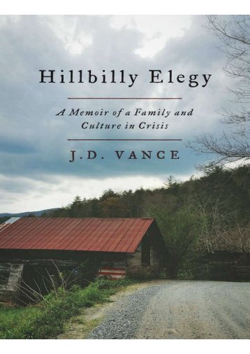 Preview Hillbilly Elegy A Memoir of a Family and Culture in Crisis by  J D Vance