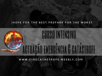 Curso Intensivo de Actuação em Emergência & Catástrofe