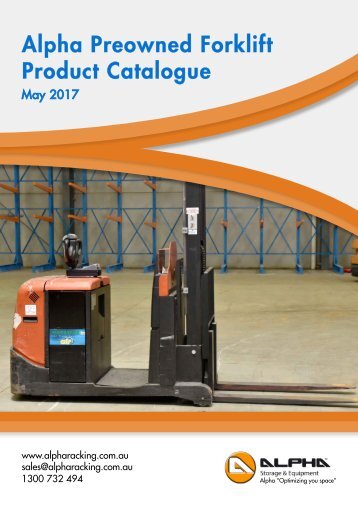 Alpha Preowned Forklift Product Catalogue - May 2017
