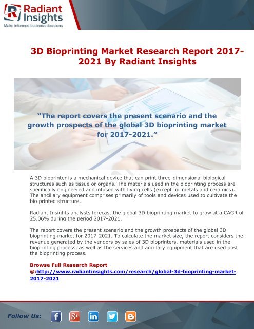 3D Bioprinting Market Research Report 2017-2021 By Radiant Insights