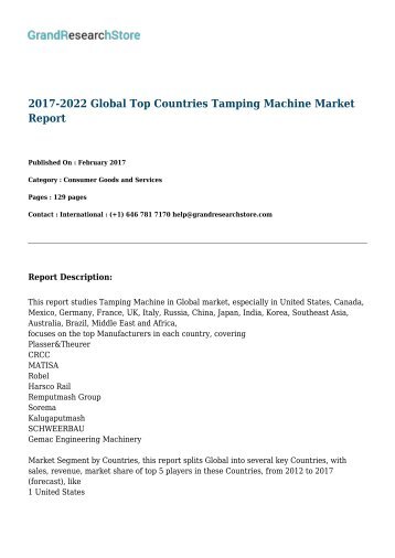 2017-2022 Global Top Countries Tamping Machine Market Report