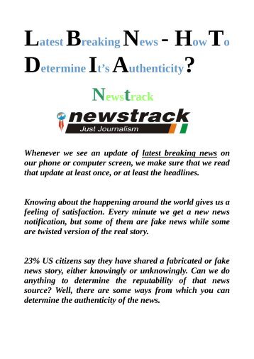 Latest  Breaking  News - How To Determine  It’s  Authenticity