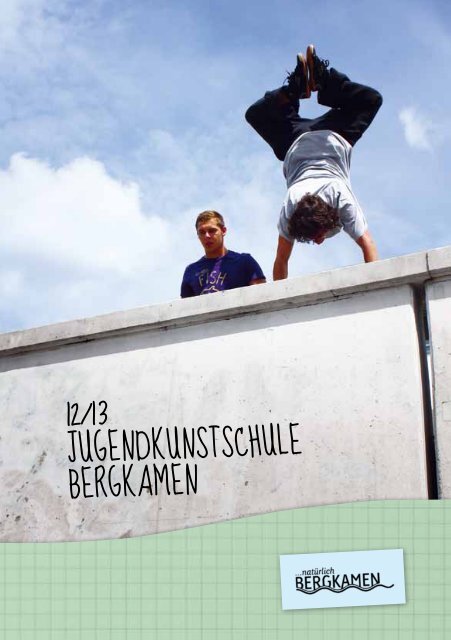 Programm Jugendkunstschule Bergkamen 2012_13.pdf